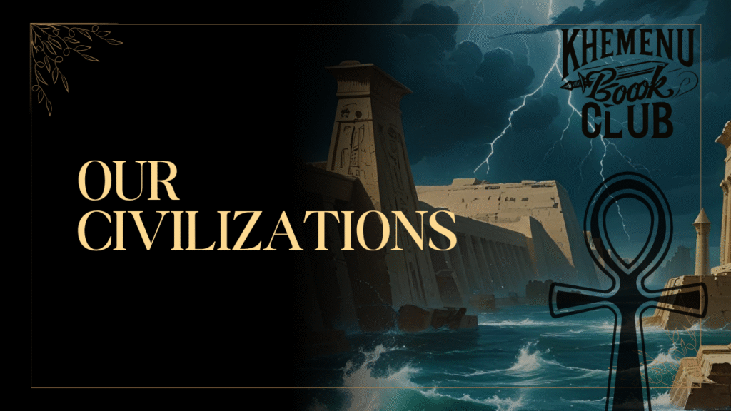 Our Civilizations ancient sites